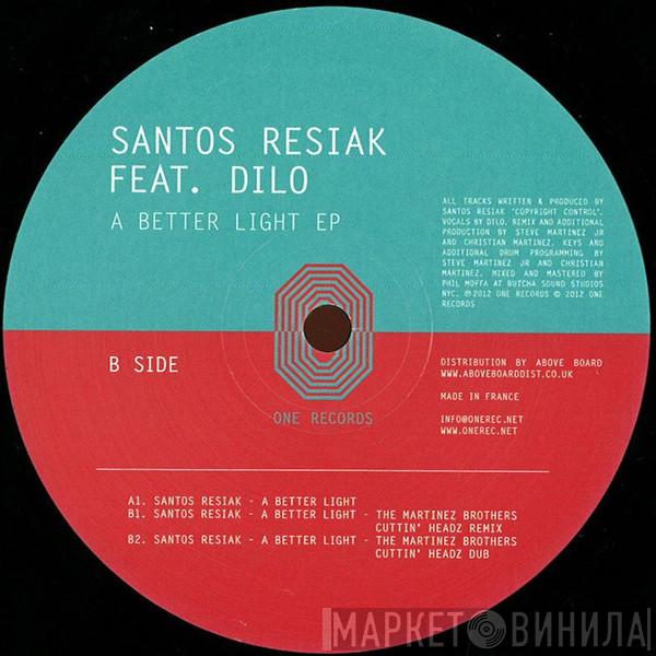 Santos Resiak - A Better Light
