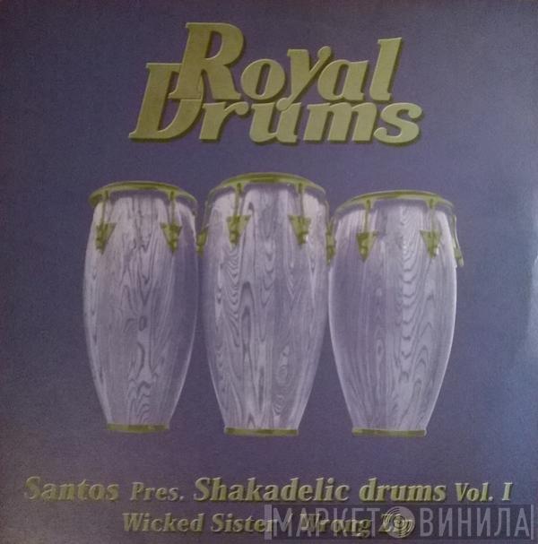 Santos - Shakadelic Drums Vol. 1