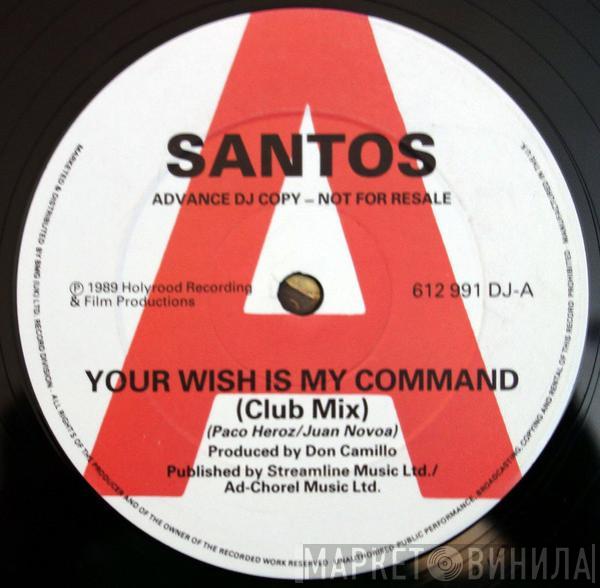 Santos  - Your Wish Is My Command