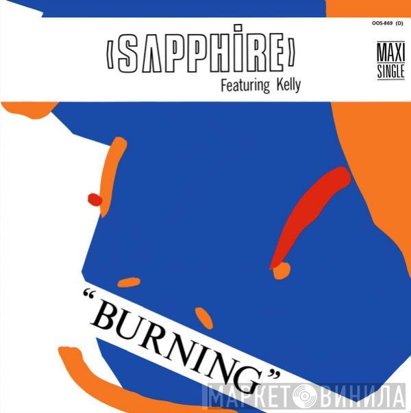 Sapphire, Kelly Marie - Burning