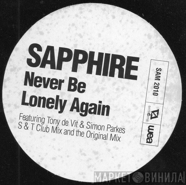 Sapphire  - Never Be Lonely Again (Disc 1)
