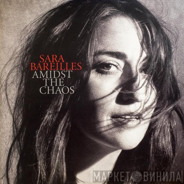 Sara Bareilles - Amidst The Chaos