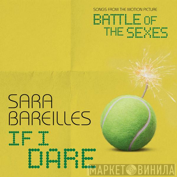  Sara Bareilles  - If I Dare