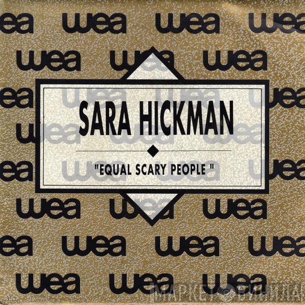 Sara Hickman - Equal Scary People