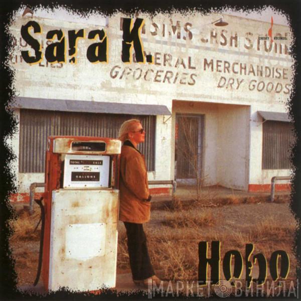 Sara K. - Hobo
