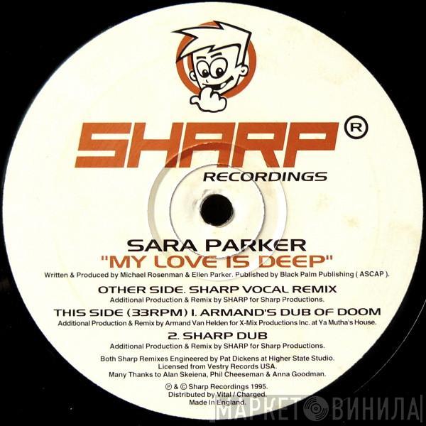 Sara Parker - My Love Is Deep