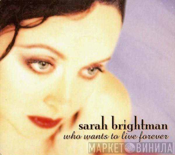 Sarah Brightman - Who Wants To Live Forever