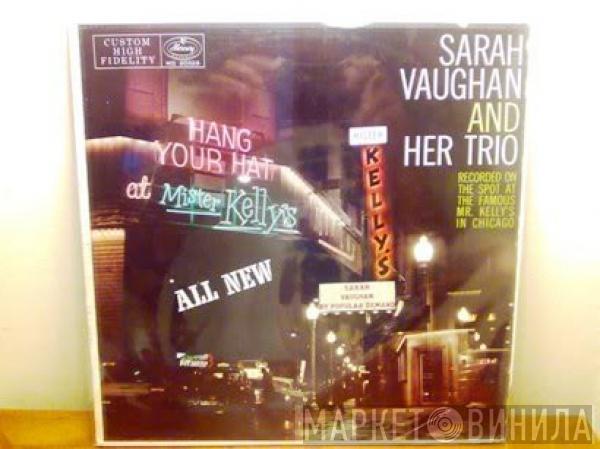 Sarah Vaughan And Her Trio - Sarah Vaughan At Mister Kelly's