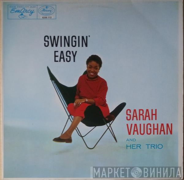 Sarah Vaughan And Her Trio - Swingin' Easy