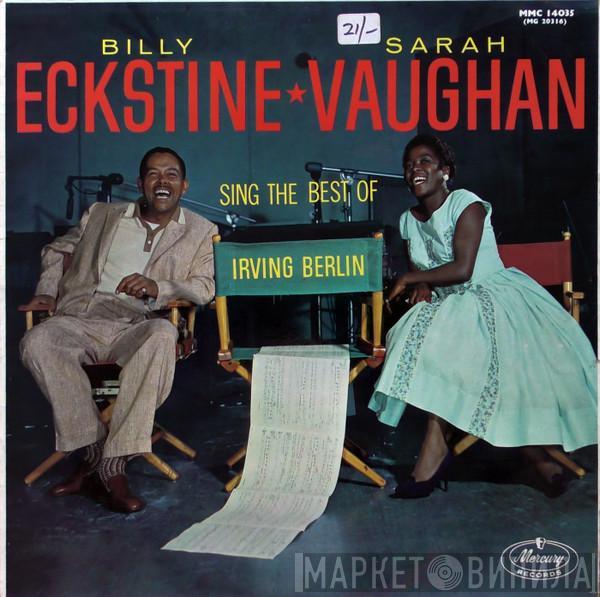 Sarah Vaughan, Billy Eckstine - Sing The Best Of Irving Berlin