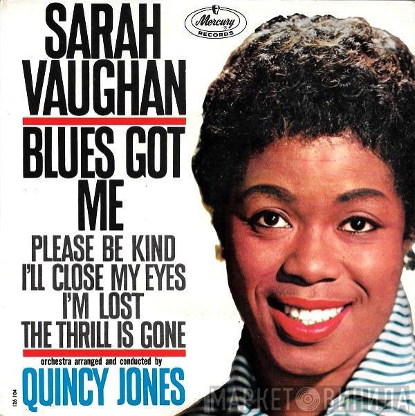 Sarah Vaughan - Blues Got Me