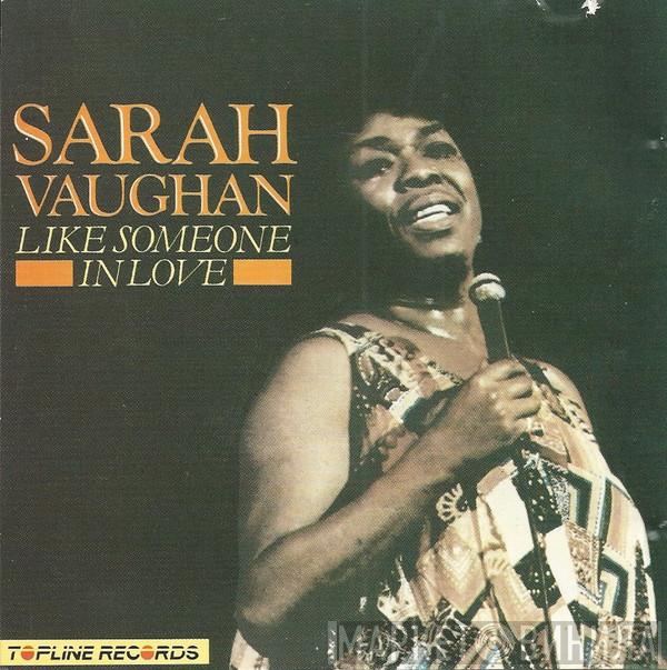 Sarah Vaughan - Like Someone In Love