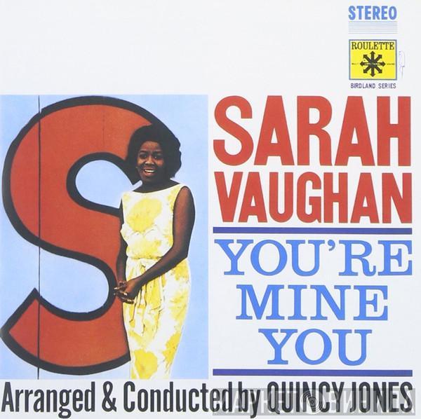  Sarah Vaughan  - You're Mine You