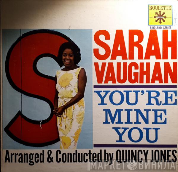  Sarah Vaughan  - You're Mine You