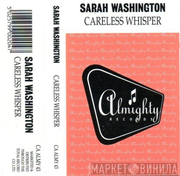 Sarah Washington - Careless Whisper