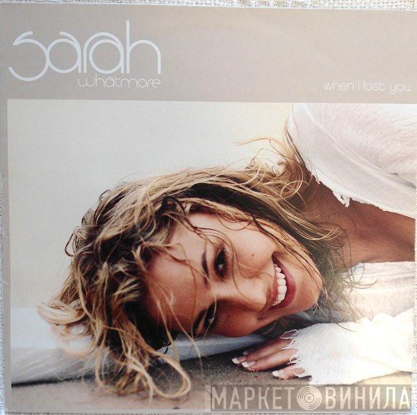 Sarah Whatmore - When I Lost You