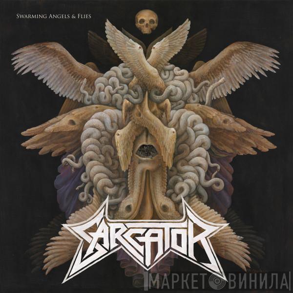 Sarcator - Swarming Angels & Flies
