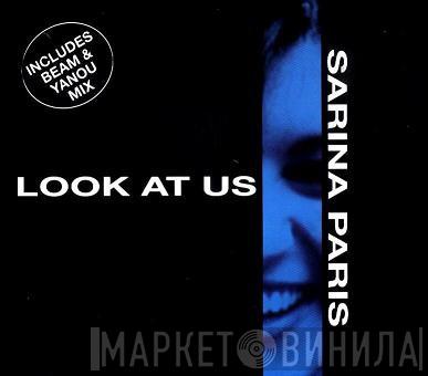  Sarina Paris  - Look At Us