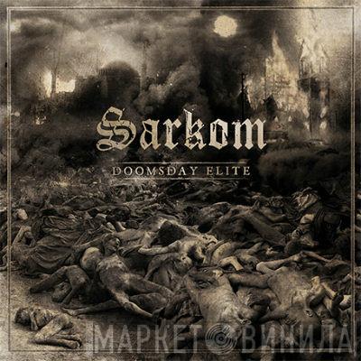 Sarkom - Doomsday Elite