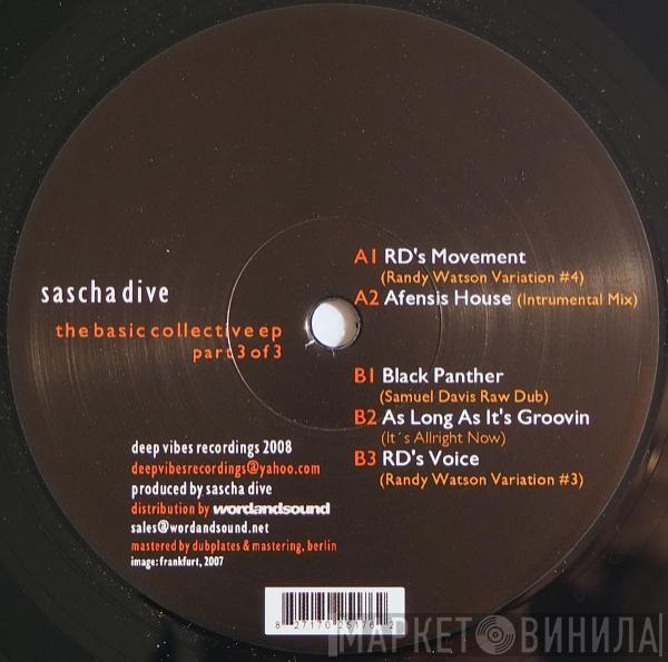 Sascha Dive - The Basic Collective EP (Part 3 Of 3)