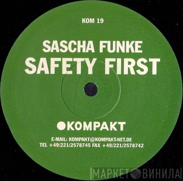 Sascha Funke - Safety First