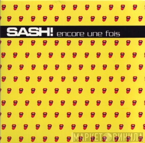  Sash!  - Encore Une Fois