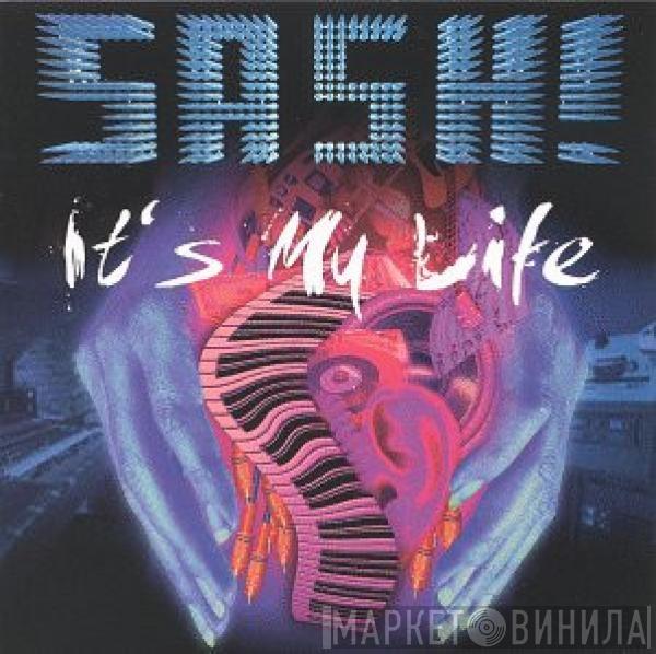  Sash!  - It's My Life