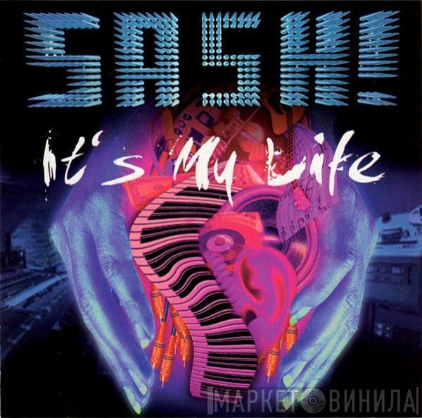  Sash!  - It's My Life
