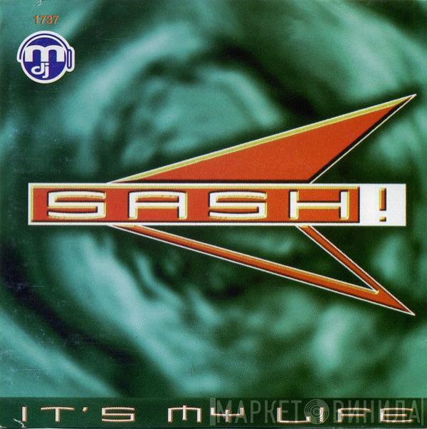  Sash!  - It's My Life