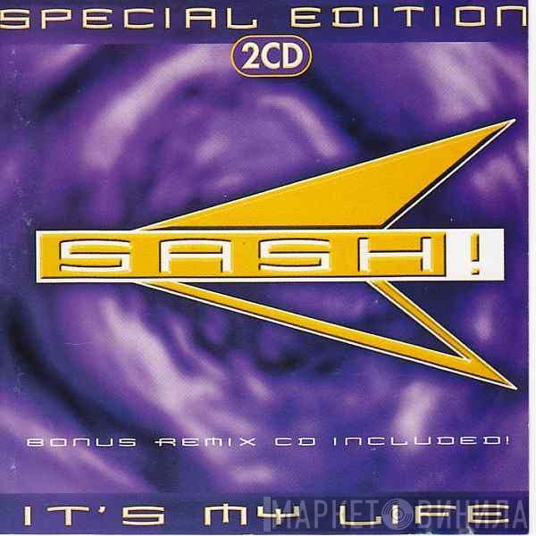  Sash!  - It's My Life