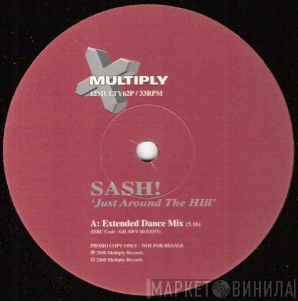 Sash! - Just Around The Hill