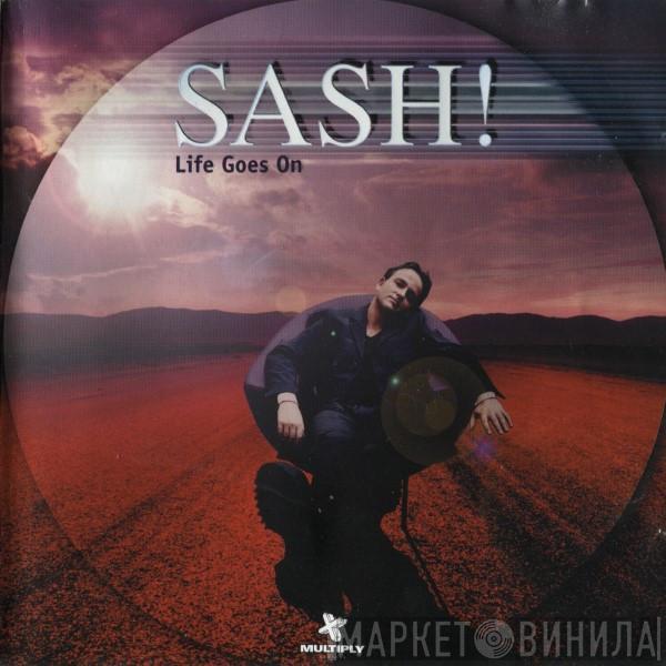 Sash! - Life Goes On