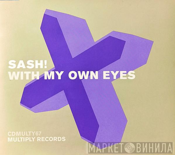 Sash! - With My Own Eyes