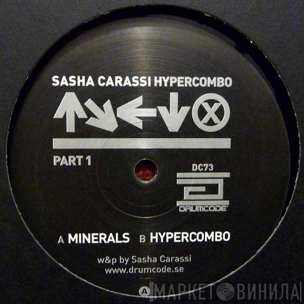 Sasha Carassi - Hypercombo (Part 1)