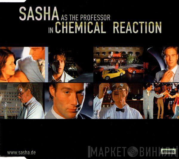 Sasha  - Chemical Reaction