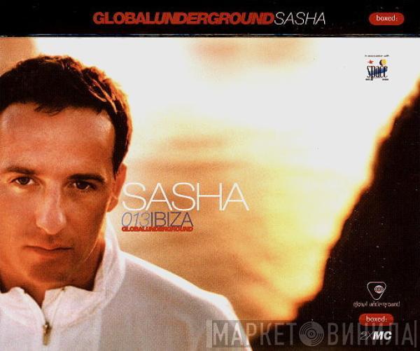  Sasha  - Global Underground 013: Ibiza