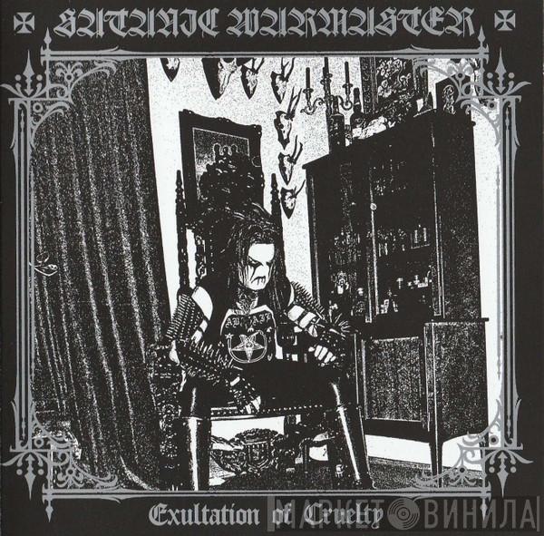 Satanic Warmaster - Exultation Of Cruelty