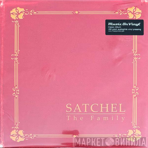 Satchel - The Family