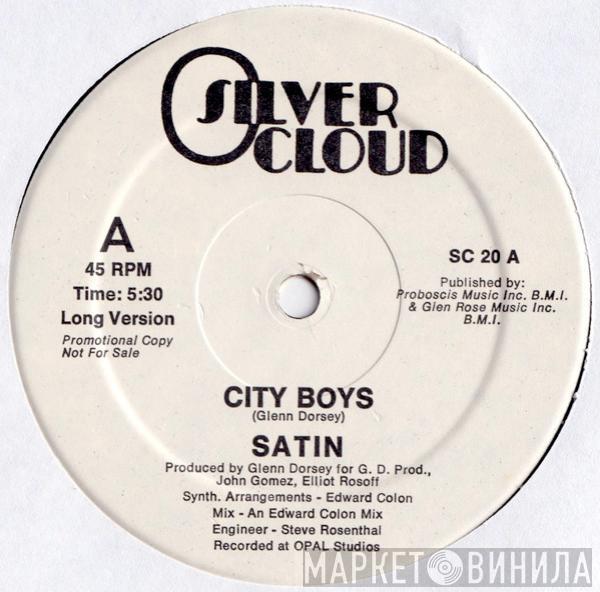 Satin  - City Boys
