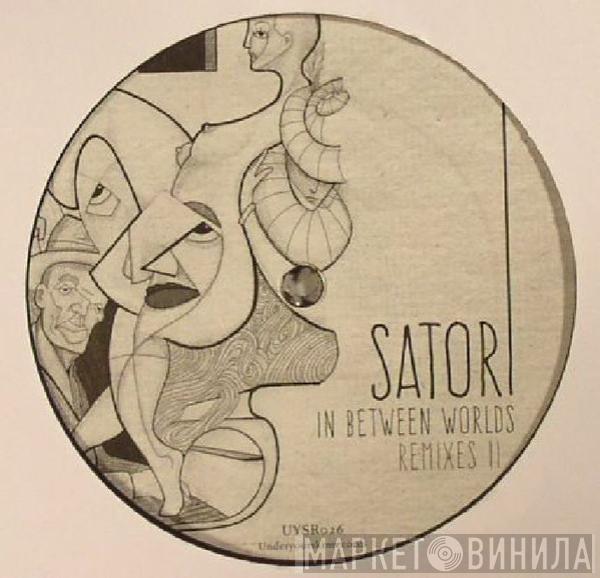 Satori  - In Between Worlds Remixes 2