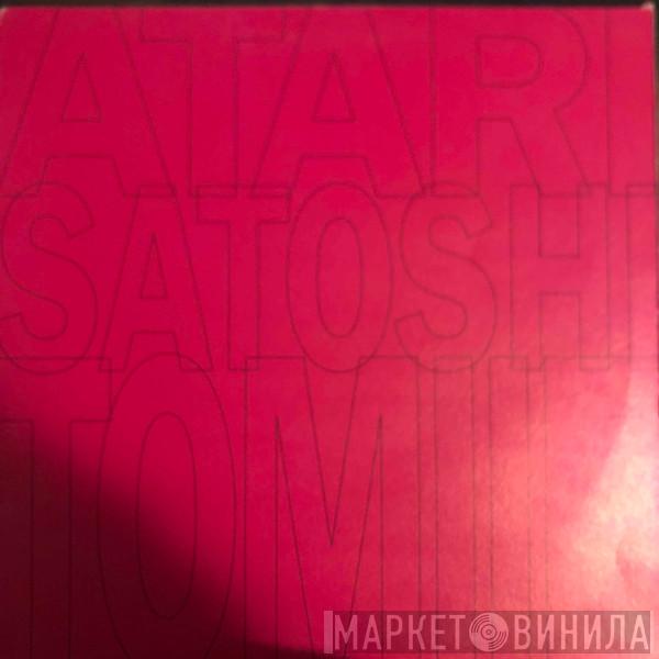Satoshi Tomiie - Atari (The Remixes)