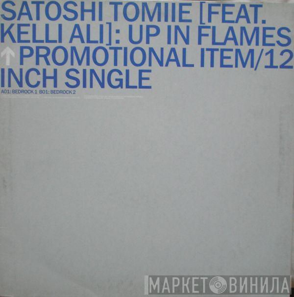  Satoshi Tomiie  - Up In Flames