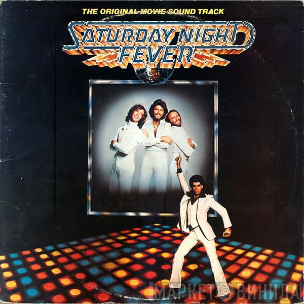  - Saturday Night Fever (The Original Movie Sound Track)