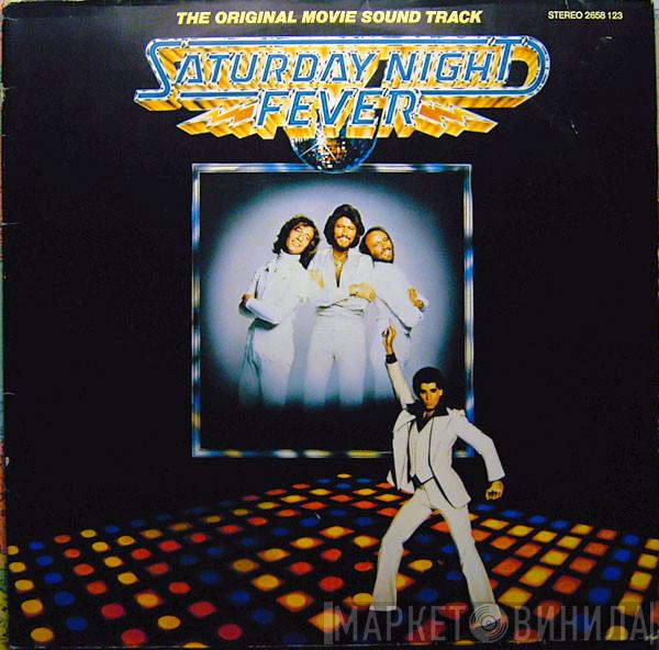  - Saturday Night Fever (The Original Movie Sound Track)