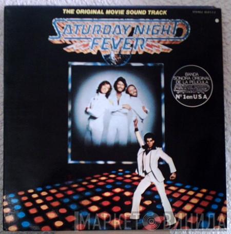  - Saturday Night Fever (The Original Movie Sound Track)