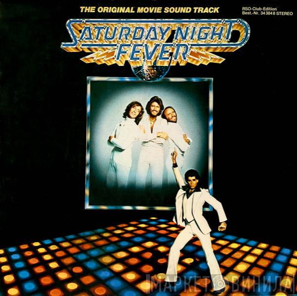  - Saturday Night Fever (The Original Movie Sound Track)