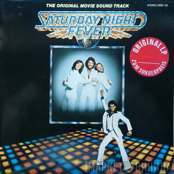  - Saturday Night Fever (The Original Movie Sound Track)