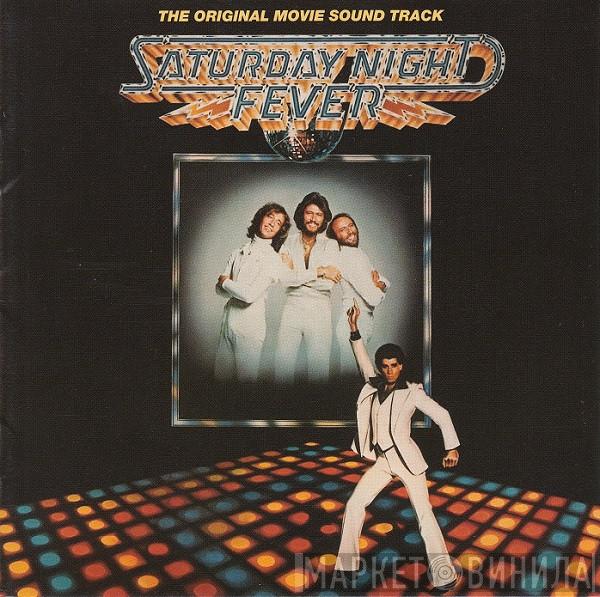  - Saturday Night Fever (The Original Movie Sound Track)