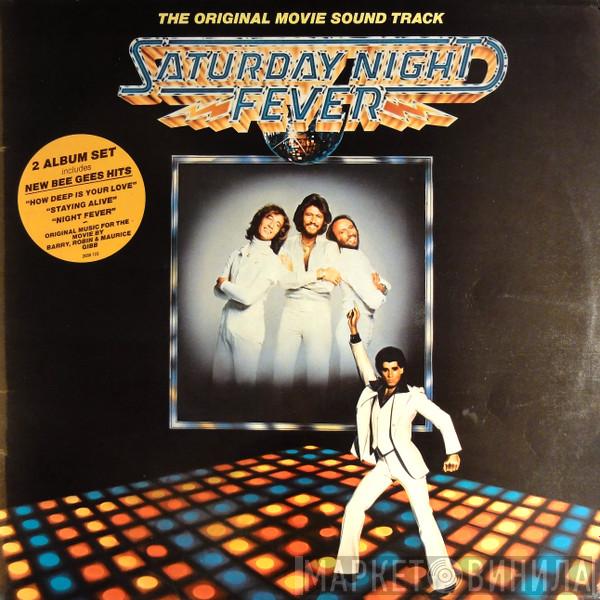  - Saturday Night Fever (The Original Movie Sound Track)