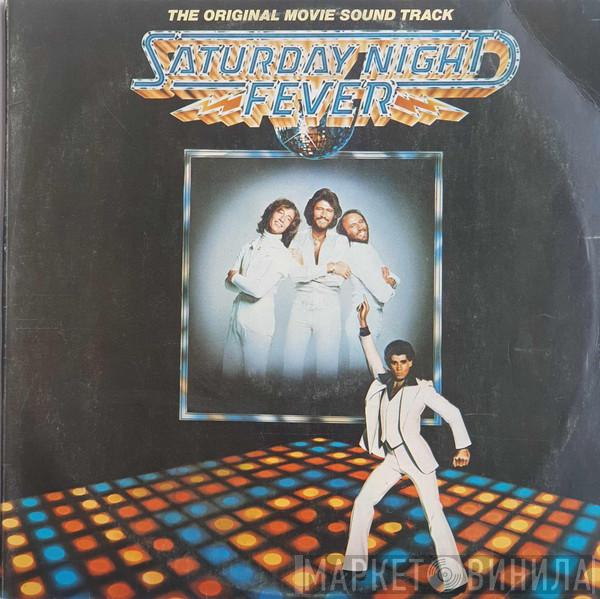  - Saturday Night Fever (The Original Movie Sound Track)